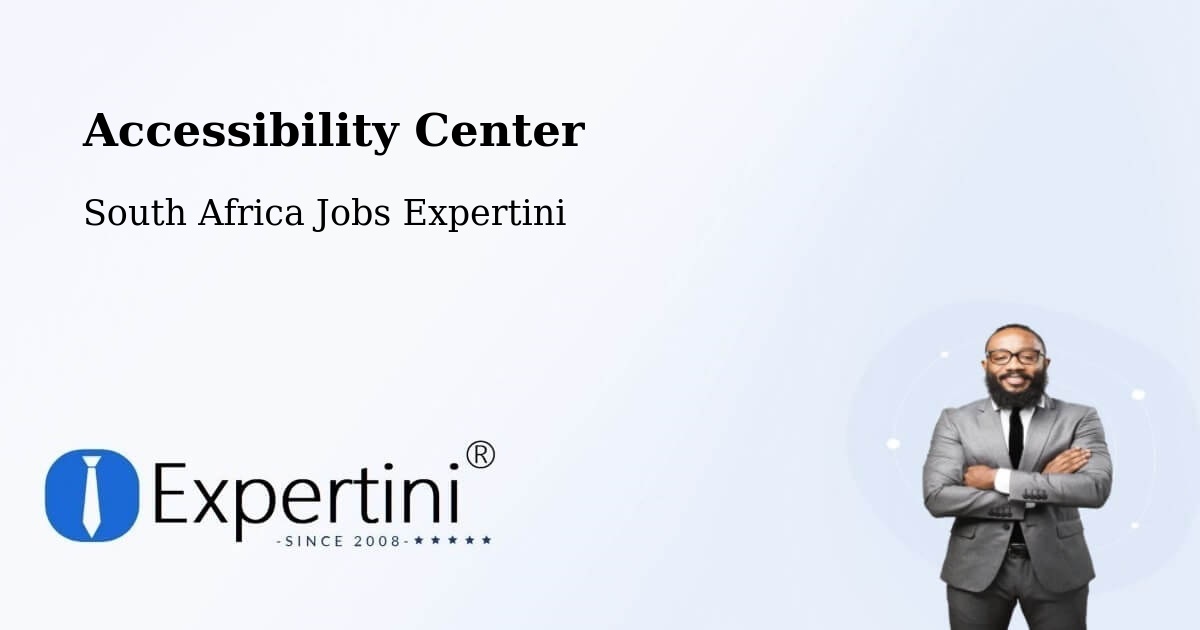 Accessibility Statement – Pofadder - South Africa Jobs Expertini