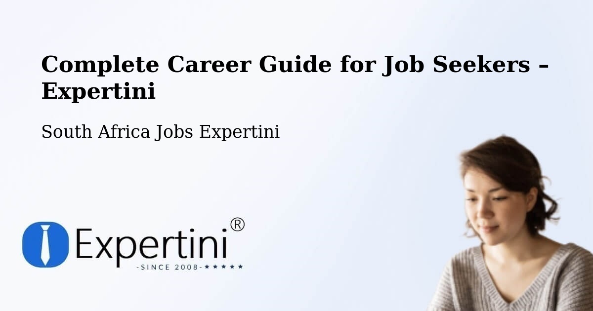 Career Guide for Job Seekers – Pofadder - Pofadder, South Africa Jobs Expertini