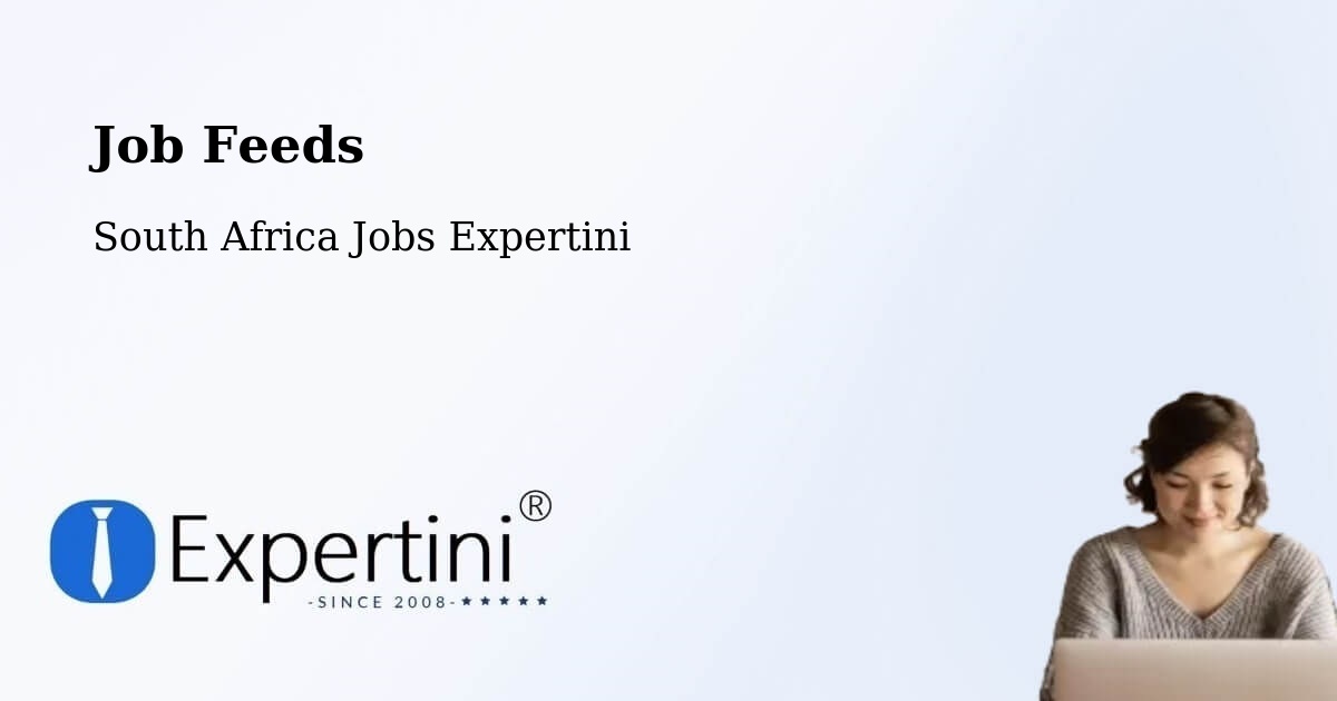 Job Listings Feed – Pofadder - South Africa Jobs Expertini