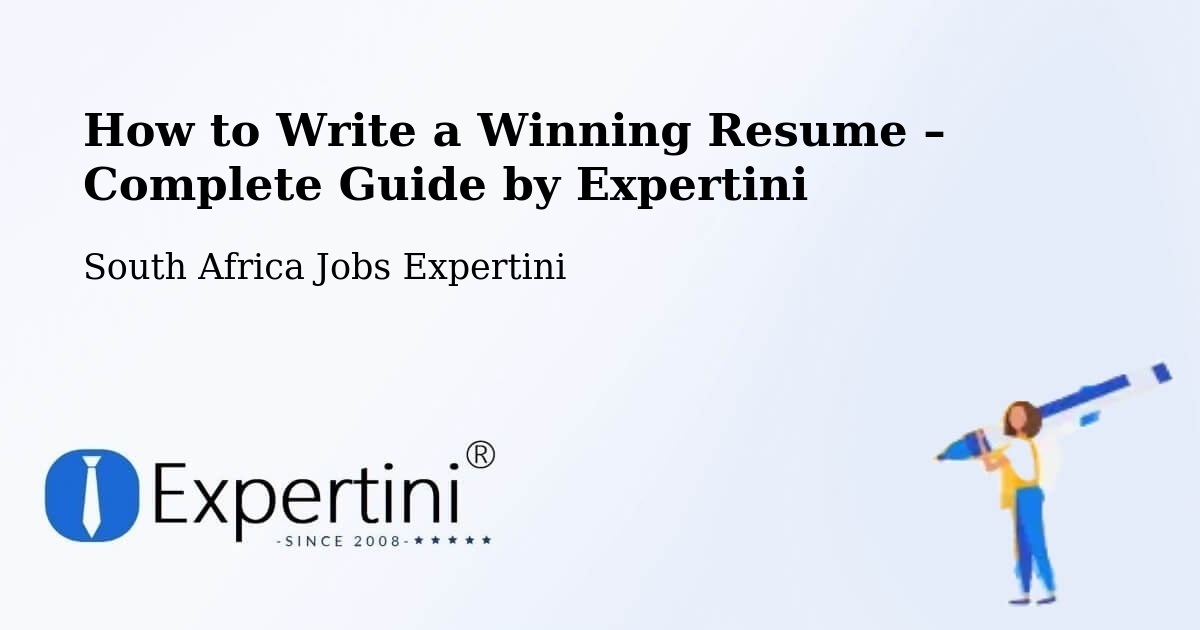 Resume Writing Guide for Job Seekers – Pofadder - Pofadder, South Africa Jobs Expertini